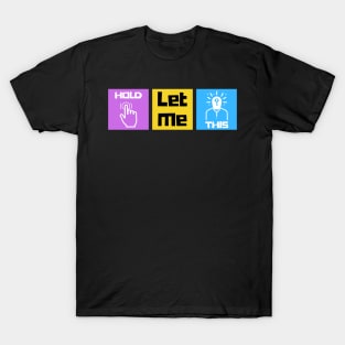 Hang On Let Me Overthink This T-Shirt